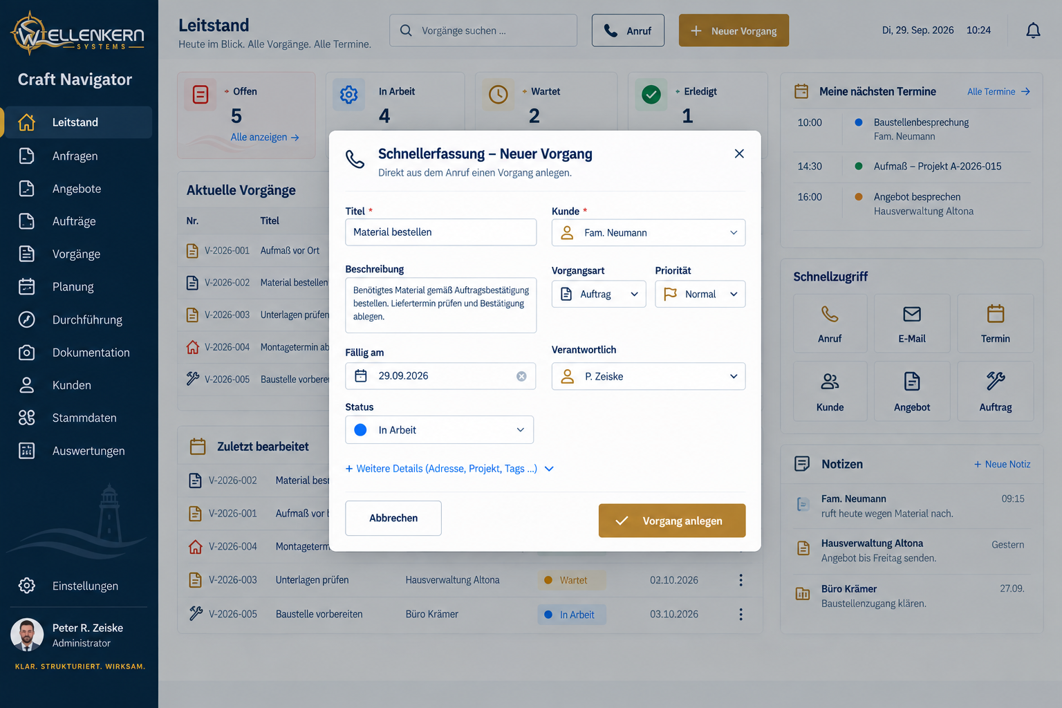 Craft Navigator Leitstand mit geöffneter Schnellerfassung für einen neuen Vorgang